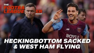 The latest FLP Podcast sees Matt Badcock, Chris Dunlavy and John Lyons discuss Paul Heckingbottom’s Preston exit, West Ham’s flying form and Cyle Larin’s goalscoring run for Southampton.