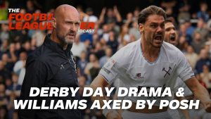 The FLP Podcast: Who can revive Peterborough? West Ham’s derby comeback + Wolves’ Fer Lopez thriving